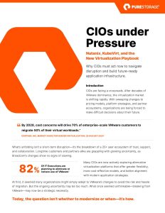 CIOs Under Pressure: The New Virtualization Playbook