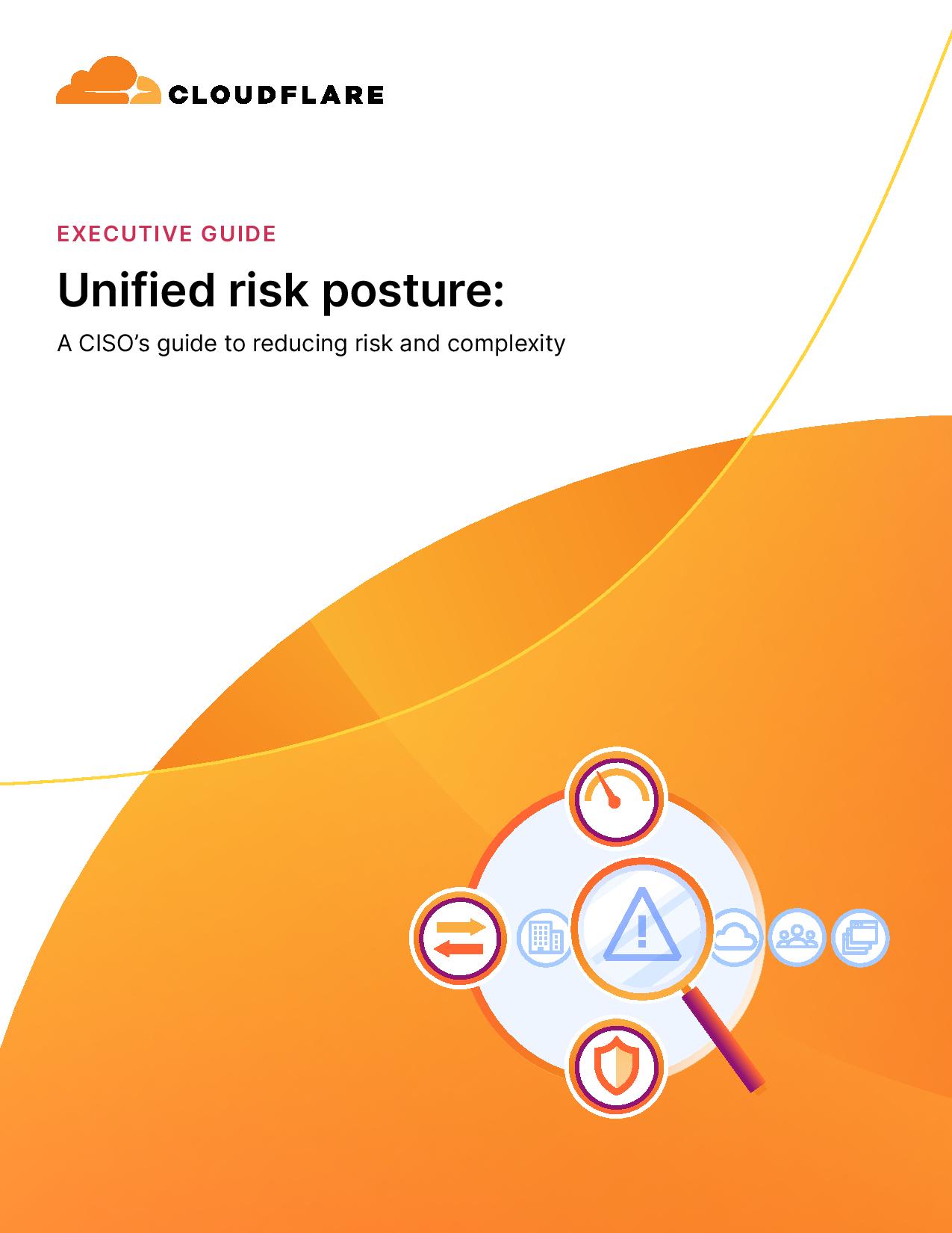 Executive Guide: A CISO’s guide to reducing risk and complexity